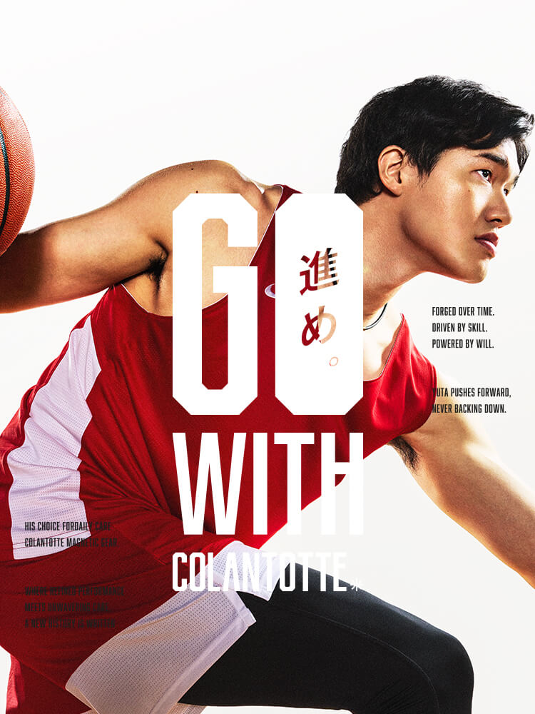 渡邊雄太選手応援ページ｜GO WITH COLANTOTTE｜コラントッテ公式